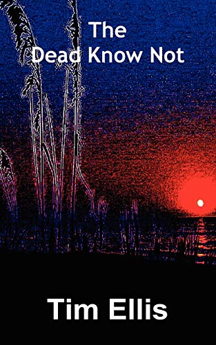 The Dead Know Not cover