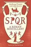 SPQR : A Roman Miscellany
