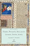 Dante, Petrarch, Boccaccio: Literature, Doctrine, Reality (6) (Selected Essays)