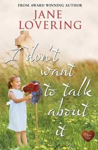 I Don't Want to Talk about It book cover