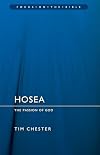 Hosea: The Passion of God (Focus on the Bible)