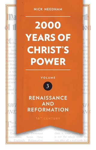 Cover of 2,000 Years of Christ's Power Vol. 3 Renaissance and Reformation