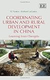 Coordinating urban and rural development in China : learning from Chengdu