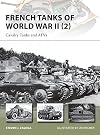 French Tanks of World War II (2): Cavalry Tanks and AFVs (New Vanguard)