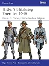Hitler’s Blitzkrieg Enemies 1940: Denmark, Norway, Netherlands & Belgium (Men-at-Arms)