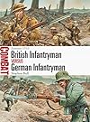 British Infantryman vs German Infantryman: Somme 1916 (Combat)