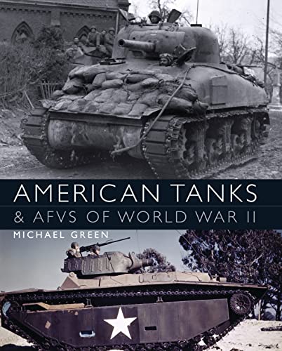 American Tanks & AFVs of World War II book cover