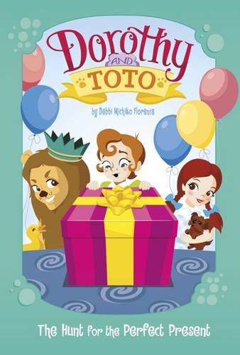 Dorothy and Toto The Hunt for the Perfect Present book cover