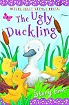 The Ugly Duckling (Little Press Story Time)