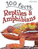 100 Facts Reptiles Amphibians Projects Quizzes Fun Facts Cartoons
