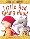 Little Red Riding Hood (Reading Together)