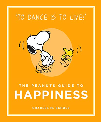 The Peanuts Guide to Happiness book cover