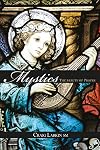 Mystics: The Beauty of Prayer
