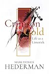 Crimson and gold : life as a Limerick