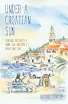 Under a Croatian Sun