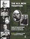 The W.R. Bion Tradition (Psychology, Psychoanalysis & Psychotherapy)