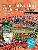 Beautiful Braiding Made Easy Using Kumihimo Disks And Plates