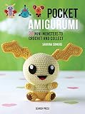 Pocket Amigurumi 20 Mini Monsters To Crochet And Collect