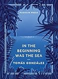 In the Beginning was the Sea