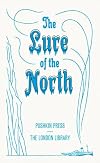 The Lure of the North (The London Library)