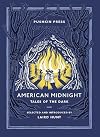 American Midnight: Tales of the Dark