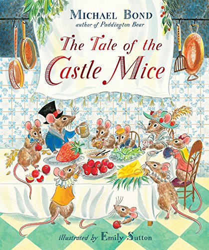 The Tale of the Castle Mice book cover