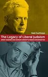 The Legacy of Liberal Judaism: Ernst Cassirer and Hannah Arendt's Hidden Conversation