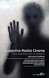 Subjective Realist Cinema: From Expressionism to Inception