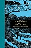 Mindfulness and Surfing: Reflections for Saltwater Souls