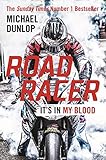 Road Racer Its In My Blood