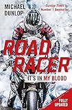 Road Racer Its In My Blood