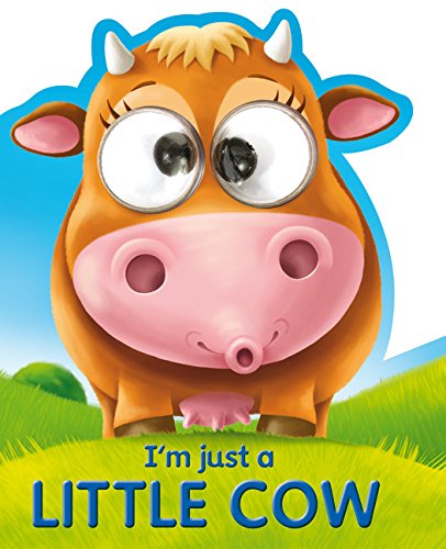 Cover of I'm Just a Little Cow