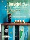 Upcycled Chic and Modern Hacks: Thrifty ways for stylish homes