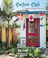 Surfside Style: Relaxed living by the coast