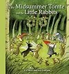 The Midsummer Tomte and the Little Rabbits