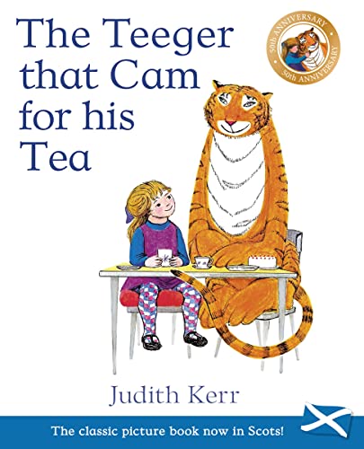 The Teeger that Cam for his Tea book cover