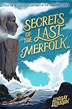 Secrets of the Last Merfolk