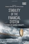 Stability of the financial system illusion or feasible concept?