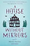A House Without Mirrors