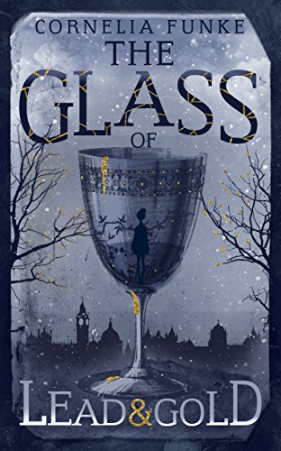 The Glass of Lead and Gold book cover