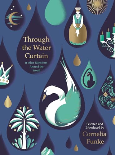 Through the Water Curtain and other Tales from Around the World cover