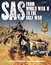 SAS: From WWII to the Gulf War 1941-1992: An A-Z of Battles, Weapons, Operations, Organizations, People and Places