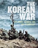 The Korean War Illustrated History