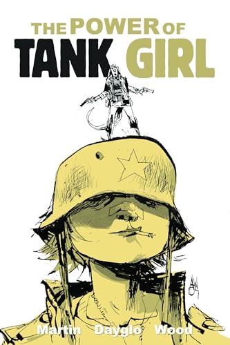 The Power Of Tank Girl (By: Alan C. Martin) cover