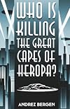 Who is Killing the Great Capes of Heropa?