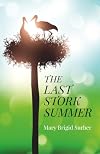 Last Stork Summer