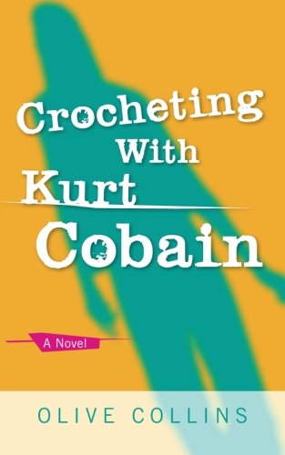 Crocheting with Kurt Cobain book cover