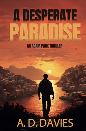 A Desperate Paradise book cover