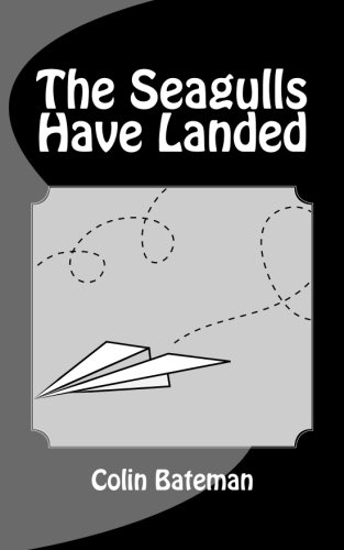 The Seagulls Have Landed book cover