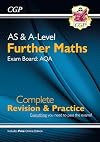 New AS & A-Level Further Maths for AQA: Complete Revision & Practice with Online Edition